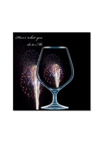 here is what you do to me, fireworks explode